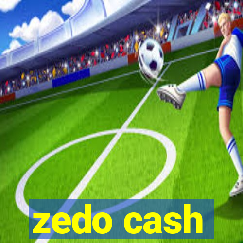 zedo cash